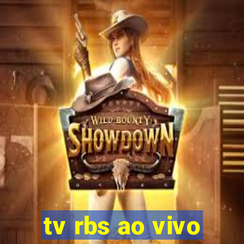 tv rbs ao vivo